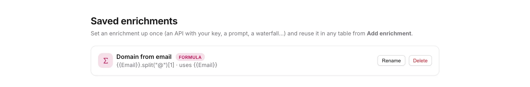 The Saved enrichments screen listing Domain from email