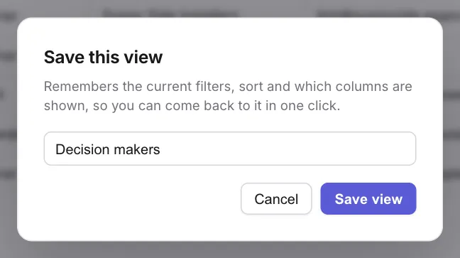 The Save this view window with the name Decision makers typed in